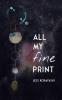 All My Fine Print