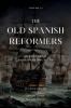 The Old Spanish Reformers