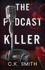 The Podcast Killer