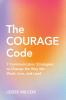 The Courage Code