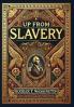 Up From Slavery (Collector's Edition) (Laminated Hardback with Jacket)