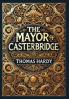 The Mayor of Casterbridge (Collector's Edition) (Laminated Hardback with Jacket)