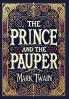 The Prince and the Pauper (Collector's Edition) (Laminated Hardback with Jacket)