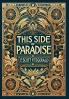This Side of Paradise (Collector's Edition) (Laminated Hardback with Jacket)