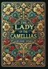 The Lady of the Camellias (Collector's Edition) (Laminated Hardback with Jacket)