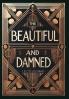 The Beautiful and Damned (Collector's Edition) (Laminated Hardback with Jacket)
