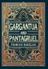 Gargantua and Pantagruel (Collector's Edition) (Laminated Hardback with Jacket)