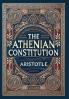 The Athenian Constitution (Collector's Edition) (Laminated Hardback with Jacket)