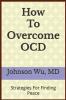 How To Overcome OCD