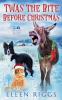 Twas the Bite Before Christmas