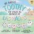 Mi amigo Toothy - Libro #2
