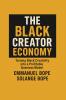 The Black Creator Economy