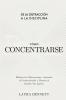 C��mo Concentrarse