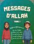 Messages d'Allah - Tome I