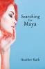 Searching for Maya