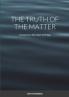 The truth of the matter