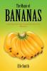 The Magic of Bananas