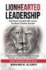 LIONHEARTED LEADERSHIP