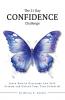 The 21 Day Confidence Challenge