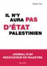Il n'y aura pas d'état palestinien