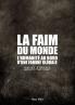 La faim du monde