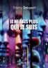 Je ne sais plus qui je suis