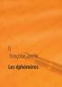 Les éphémères éternels