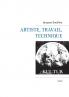 Artiste travail technique
