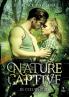 Nature Captive - Tome 3