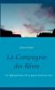 La Compagnie des Rêves