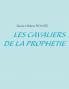 Les Cavaliers de la Prophétie