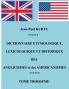 Dictionnaire Etymologique des Aglicismes et des Américanismes
