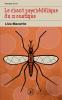 Le chant psychédélique du moustique