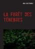 La Forêt des Ténebres