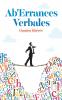 Ab'errances Verbales