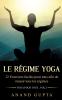 Le régime Yoga