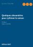 Quelques alexandrins pour rythmer la saison