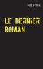 Le Dernier Roman