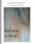 Derrière le Miroir