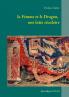 la Femme et le Dragon une lutte séculaire