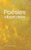 Poésies vibratoires