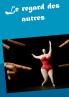 Le regard des autres