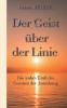 Der Geist ��ber der Linie