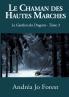 Le Chaman des Hautes Marches