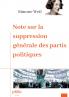 Note sur la suppression générale des partis politiques