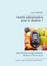 Quelle alimentation pour le diab��te ?