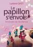 Le papillon s'envole