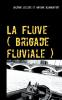 La Fluve (brigade fluviale)