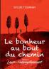 Le bonheur au bout du chemin 3