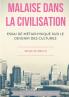 Malaise dans la civilisation